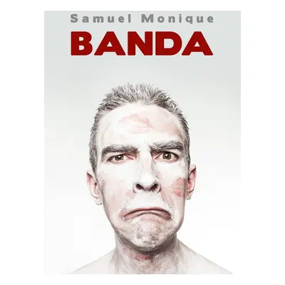 Banda - Samuel Monique