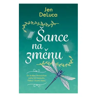 Šance na změnu - Jen DeLuca