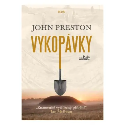 Vykopávky - John Preston