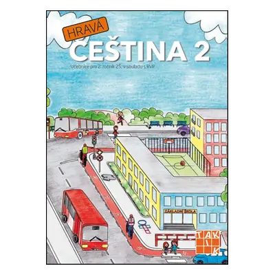 Hravá čeština 2 - Autor Neuveden