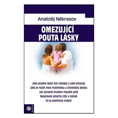 Omezující pouta lásky - Anatolij Někrasov