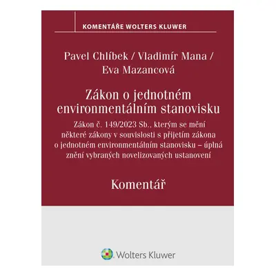 Zákon o jednotném environmentálním stanovisku. Komentář - autorů kolektiv