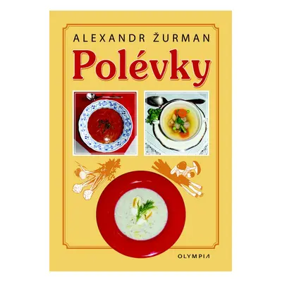 Polévky - Alexandr Žurman