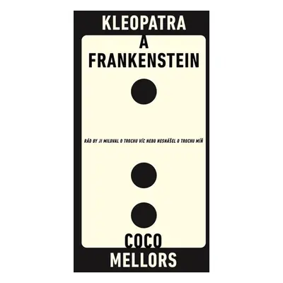 Kleopatra a Frankenstein - Coco Mellors