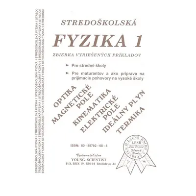 Stredoškolská fyzika 1 - RNDr. Iveta Olejárová