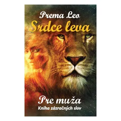 Srdce leva: Pre muža - Prema Leo