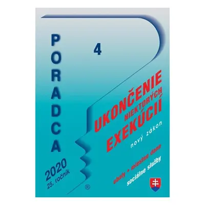 Poradca 4/2020 - Zákon o ukončení niektorých exekučných konaní – nový zákon s komentárom - Auto