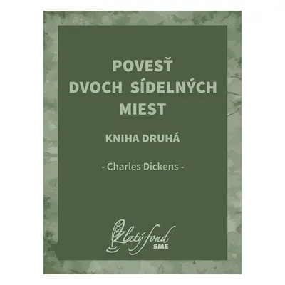 Povesť dvoch sídelných miest. Kniha druhá - Charles Dickens