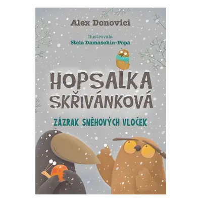 Hopsalka Skřivánková Zázrak sněhových vloček - Alex Donovichi