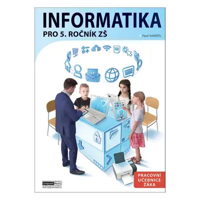 Informatika pro 5. ročník ZŠ - Pavel Navrátil