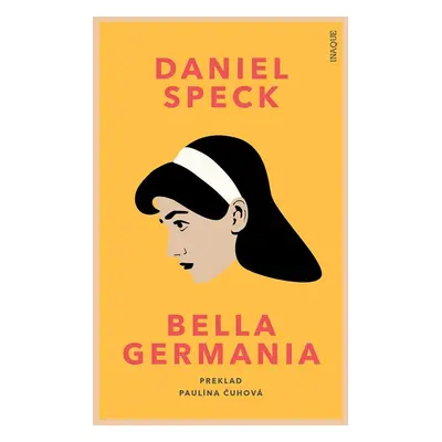 Bella Germania - Daniel Speck