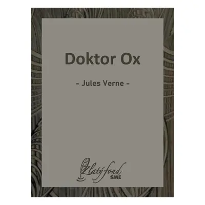 Doktor Ox - Jules Verne