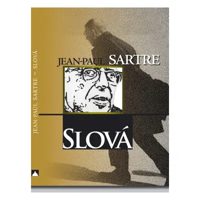 Slová - Jean-Paul Sartre