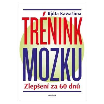 Trénink mozku - Rjúta Kawašima