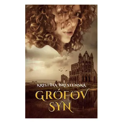 Grófov syn - Kristína Brestenská