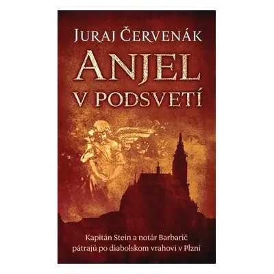 Anjel v podsvetí - Juraj Červenák