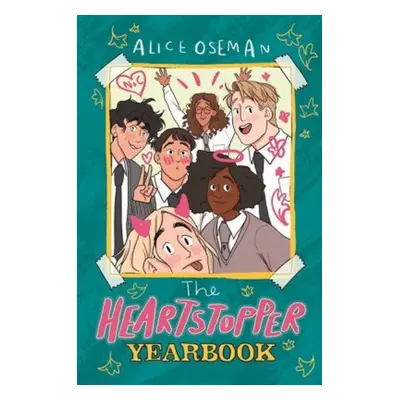 The Heartstopper Yearbook - Alice Oseman