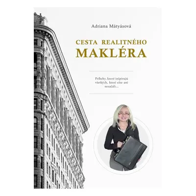 Cesta realitného makléra - Adriana Barnett