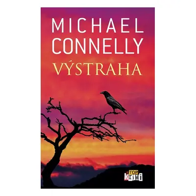 Výstraha - Michael Connelly