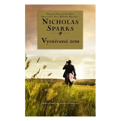 Vysnívaná zem - Nicholas Sparks