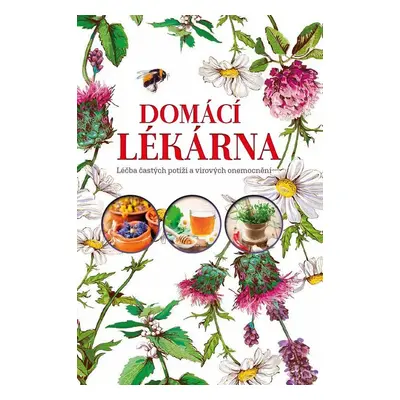 Domácí lékárna - Iza Czajková