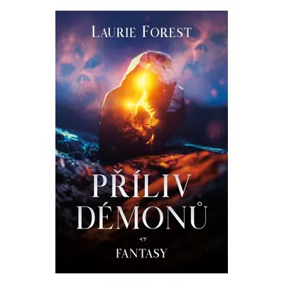 Příliv démonů - Laurie Forest