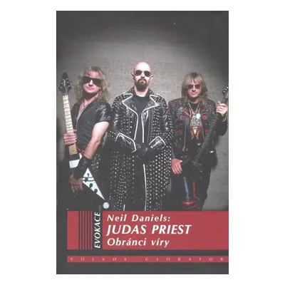 Judas Priest - Neil Daniels