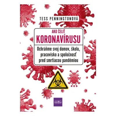 Ako čeliť koronavírusu - Tess Pennington