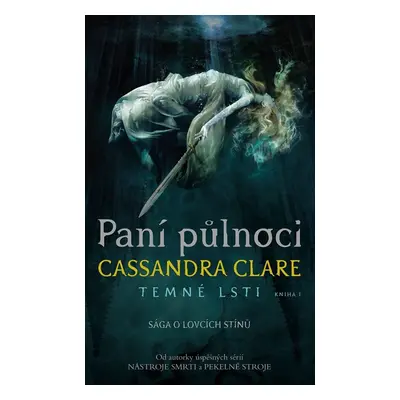 Paní půlnoci - Cassandra Clare