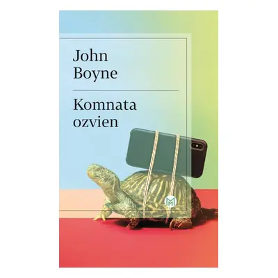 Komnata ozvien - John Boyne