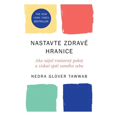 Nastavte zdravé hranice - Nedra Glover Tawwab