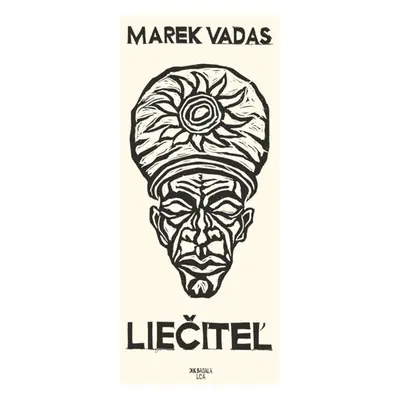 Liečiteľ - Marek Vadas