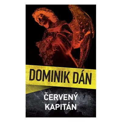 Červený kapitán - Dominik Dán