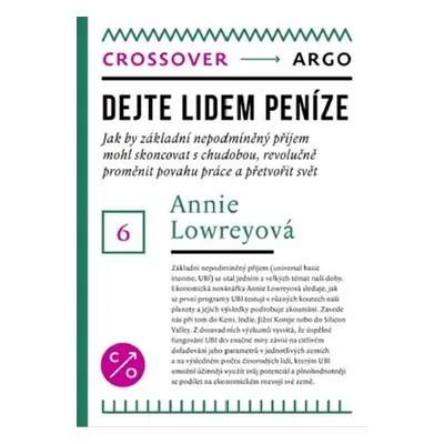 Dejte lidem peníze - Annie Lowrey