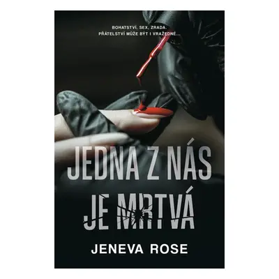 Jedna z nás je mrtvá - Jeneva Rose