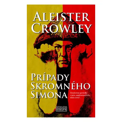 Prípady skromného Simona - Aleister Crowley