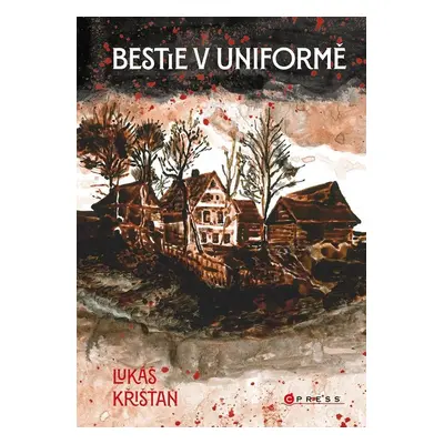 Bestie v uniformě - Lukáš Křišťan