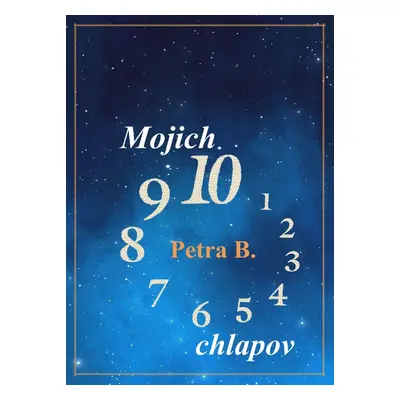 Mojich 10 chlapov - Petra B