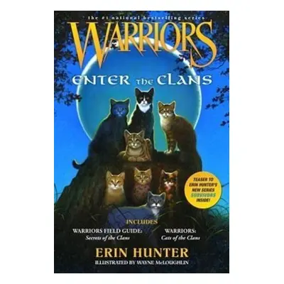 Warriors: Enter the Clans - Erin Hunterová