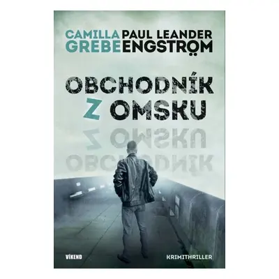 Obchodník z Omsku - Paul Leander - Engström