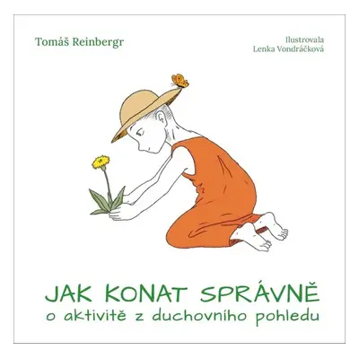 Jak konat správně - Tomáš Reinbergr