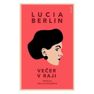 Večer v raji - Lucia Berlin