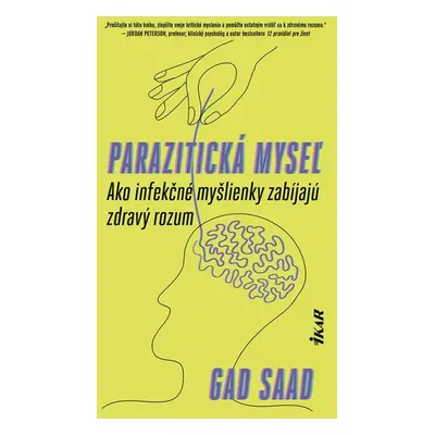 Parazitická myseľ - Gad Saad