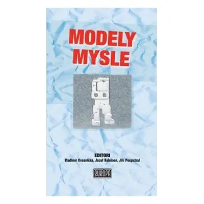 Modely mysle - Kolektív autorov