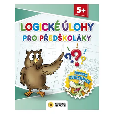 Logické úlohy pro předškoláky - Autor Neuveden