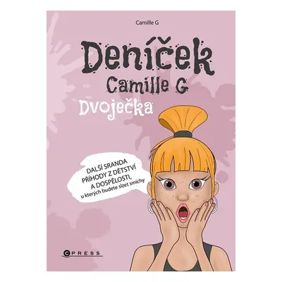 Deníček Camille G: Dvoječka - Camille G