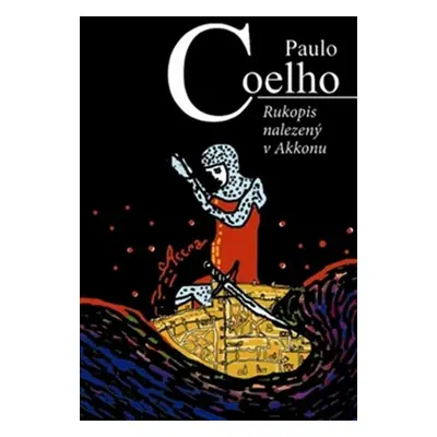 Rukopis nalezený v Akkonu - Paulo Coelho