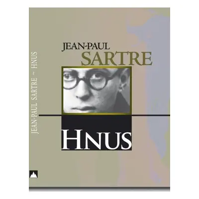 Hnus - Jean-Paul Sartre