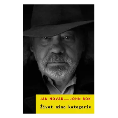 Život mimo kategorie - John Bok