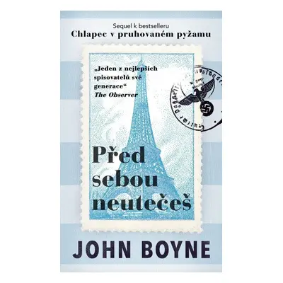 Před sebou neutečeš - John Boyne